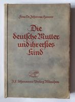 Dr. HAARER -  Die deutsche Mutter und ihr erstes Kind Bayern - Fürstenfeldbruck Vorschau