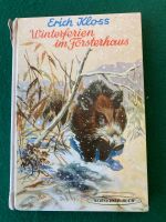 Erich Kloss: Winterferien im Försterhaus, altes Schneider-Buch Östliche Vorstadt - Fesenfeld Vorschau