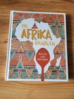 Das Afrika Kochbuch - Rezepte eines Kontinents Mülheim - Köln Holweide Vorschau