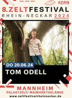 1 Ticket 20.06.24 Tom Odell + Support Zeltfestival Rhein-Neckar Baden-Württemberg - Mannheim Vorschau