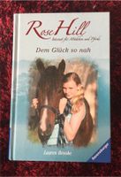 Rose Hill - dem Glück so nah Baden-Württemberg - Rheinfelden (Baden) Vorschau