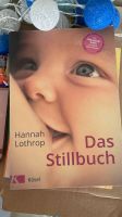 Das Stillbuch Hannah Lothrop Stillen Buch Baby Rheinland-Pfalz - Schöneberg i. Westerwald Vorschau