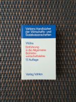 Einführung in die Allgemeine BWL, Wöhe Baden-Württemberg - Heitersheim Vorschau