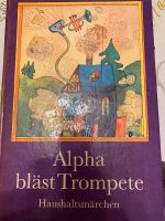 Kinderbuch“ Alpha bläst Trompete „ Sachsen-Anhalt - Halle Vorschau