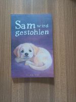 Sam wird gestohlen von Holly Webb Thüringen - Steinach Vorschau