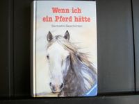 Wenn ich ein Pferd hätte von Ravensburger Hessen - Erbach Vorschau