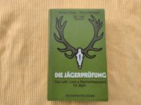 Die Jägerprüfung / Neumann-Neudamm / Lehr-&Lernbuch / Jagd Bayern - Haundorf Vorschau