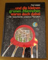 Pat Mallet "...und die kleinen grünen...", Stalling Verl aus 1979 Frankfurt am Main - Ostend Vorschau