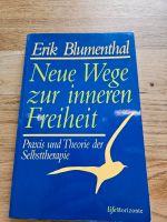 Erik Blumenthal Neue Wege zur inneren Freiheit Nordrhein-Westfalen - Meerbusch Vorschau