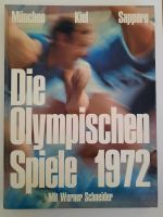 Die Olympischen Spiele 1972, Werner Schneider, Bilddokumentation Hessen - Bad Camberg Vorschau