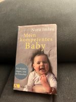 Mein kompetentes Baby Nora Imlau Hessen - Marburg Vorschau