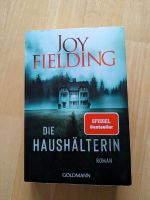Joy Fielding" Die Haushälterin" Thüringen - Jena Vorschau
