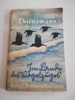 Vogelprofessor Thienemann, Im Lande des Vogelzuges Rossitten Thüringen - Erfurt Vorschau