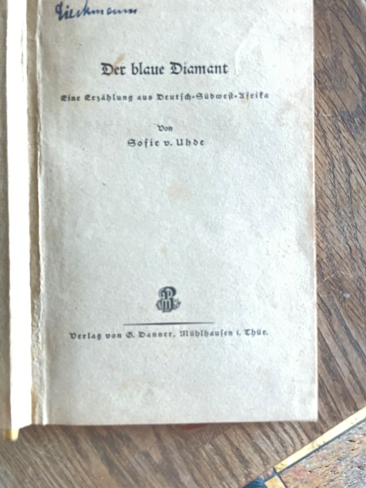 Buch Antik 1942 Der Blaue Diamant gebunden Sofie v. Uhde Mühlhaus in Salzwedel