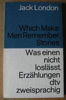 Which make Men Remember. Stories Was einen nicht loslässt. Rheinland-Pfalz - Neustadt an der Weinstraße Vorschau