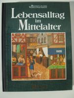 Lebensalltag im Mittelalter # Das Beste Reader´s Diggest Rheinland-Pfalz - Ludwigshafen Vorschau