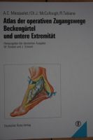 Atlas der operativen Zugangswege - Beckengürtel + Extremität inf. Niedersachsen - Bad Gandersheim Vorschau