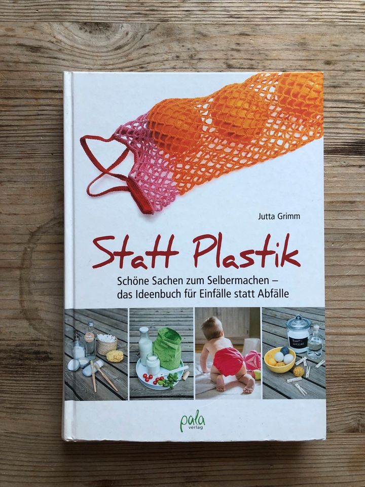 Statt Plastik - Schöne Ideen zum Selbermachen in Hannover