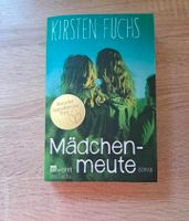 Buch Mädchenmeute von Kirsten Fuchs Niedersachsen - Martfeld Vorschau