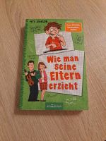 Wie man seine Eltern erzieht Kiel - Steenbek-Projensdorf Vorschau