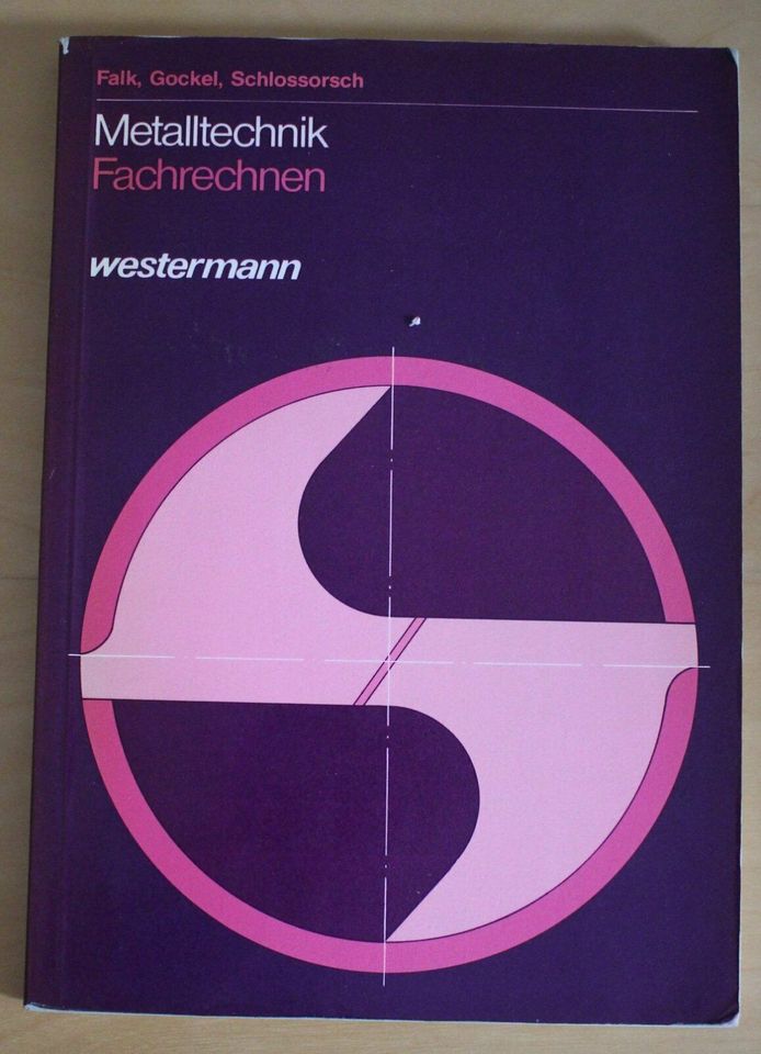 Mathematik, Fachrechnen für Berufsschulen in Alsfeld