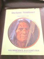 Der letzte Mohikaner  /James Fenimore Cooper Köln - Nippes Vorschau