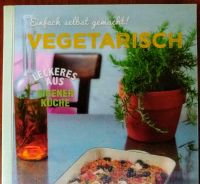 Einfach selbst gemacht! Vegetarisch. Teresa Goldfinch. Kochbuch Berlin - Neukölln Vorschau