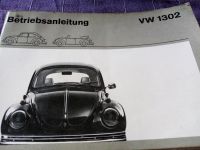 Vw käfer Betriebsanleitung 1302 S 1302 Niedersachsen - Lauenbrück Vorschau