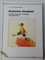 Bedrohte Kindheit Impfungen Verhaltensstörungen Therapieschäden Hessen - Dietzenbach Vorschau