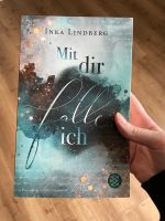 Buch „Mit dir falle ich“ Inka Lindberg Baden-Württemberg - Rudersberg Vorschau