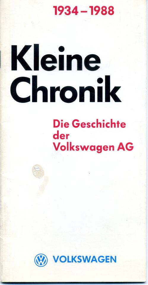 Kleine Chronik - Die Geschichte der Volkswagen AG 1934 - 1988 in Osnabrück