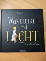 Melanie Garanin: Was bleibt, ist Licht - Ein Trostbuch Hannover - Vahrenwald-List Vorschau