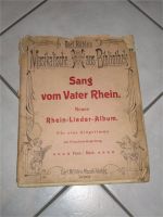 Sang vom Vater Rhein – alte Noten (Nr. 425) Niedersachsen - Lohne (Oldenburg) Vorschau