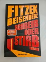 Schreib oder Stirb Thriller Fitzek Beisenherz Essen - Essen-Ruhrhalbinsel Vorschau