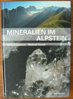 Kürsteiner/Soom: Mineralien im Alpstein, vergriffen! Köln - Köln Dellbrück Vorschau