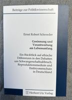 Gesinnung und Verantwortung am Lebensanfang - E. R. Schroeder München - Trudering-Riem Vorschau