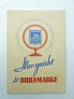 Hier spricht die Briefmarke Softcover, 98 S., 1. Auflage von 1941 Baden-Württemberg - Waldbronn Vorschau