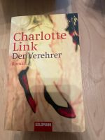 Buch Der Verehrer - Charlotte Link Nordrhein-Westfalen - Löhne Vorschau