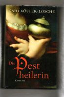 DIE PESTHEILERIN - Buch - Histor. Roman - Mittelmeerraum um 1300 Nordrhein-Westfalen - Lindlar Vorschau