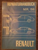 Renault  Rep-Handbuch M.R. 156  R15 / R17 (gebraucht) Bayern - Deggendorf Vorschau