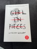 Buch ,,Girl in Pieces‘‘ Hessen - Babenhausen Vorschau