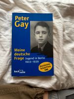 Peter Gay Meine deutsche Frage Berlin - Westend Vorschau