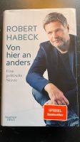 Robert Habeck „Von hier an anders“ Schleswig-Holstein - Norderstedt Vorschau