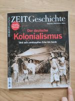 Zeit Geschichte Der deutsche Kolonialismus  05/2023 Bayern - Penzberg Vorschau