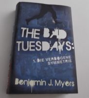 Buch "The Bad Tuesdays" Benjamin J. Myers Neuwertig! Baden-Württemberg - Immenstaad Vorschau