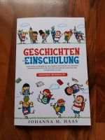 Geschichten zur Einschulung gegen Angst und Nervosität Buch Baden-Württemberg - Ebersbach an der Fils Vorschau