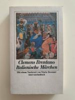 Clemens Brentano, Maria Dessauer (Nachw.)  italienische Märchen Dortmund - Innenstadt-Ost Vorschau