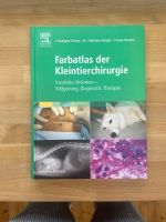 Farbatlas der Kleintierchirurgie: Kaudales Abdomen Bayern - Alzenau Vorschau