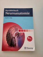 Kurzlehrbuch Neuroanatomie Kr. München - Unterhaching Vorschau