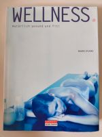 Buch Wellness Mark Evans Aromatherapie yoga KräuterheilOsteopathi Kr. München - Haar Vorschau